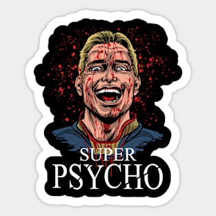 Super Psycho Sticker